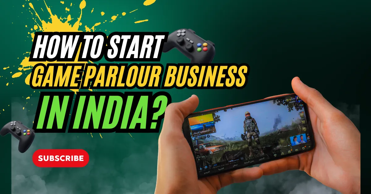 How to Start Game Parlour Business in India?